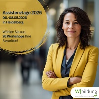 Assistenztage 2026: Fachliche und persönliche Weiterbildung für Assistenz und Office Management