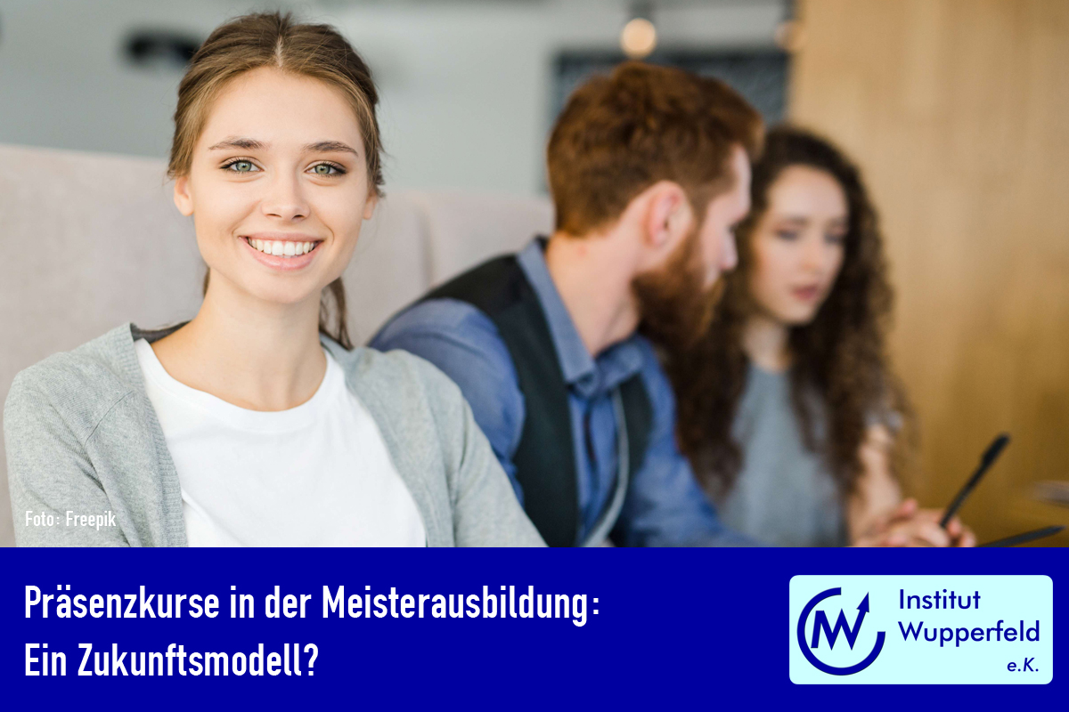 Präsenzunterricht unter Druck: Trends in der Meisterausbildung