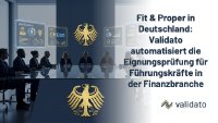 Deutschland 2026: BaFin-Rundschreiben 11/2025 verschärft Fit-&-Proper-Anforderungen– Validato liefert die digitale Antwort