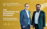 Vom Alarmserver zur Zielgruppensteuerung: Philipp Ghirardiniüber präzise Kommunikation im IT-Monitoring
