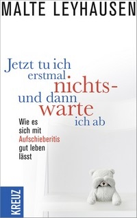 Neuerscheinung: Vom Aufschieben zum Anschieben