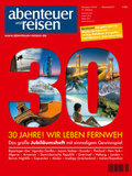 30 Jahre “abenteuer und reisen“