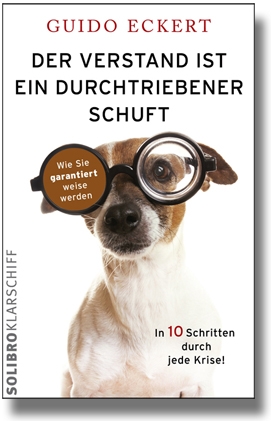 Erster Ratgeber erschienen, der zeigt, dass Weisheit erlernbar ist