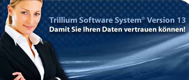 Trillium Software veröffentlicht neue Version des Trillium Software Systems