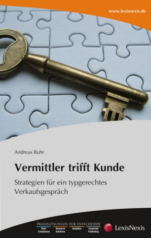 Vertriebserfolg durch typgerechte und emotionalisierende Verkaufsgespräche steigern!