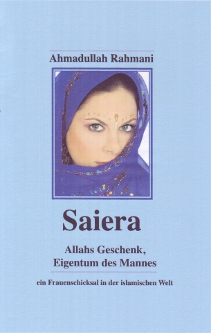 Saiera: Allahs Geschenk, Eigentum des Mannes