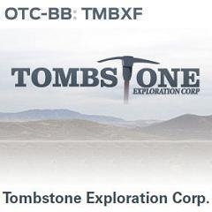 Tombstone Exploration beauftragt führendes Investor Relations Unternehmen