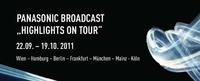 Informieren, Anfassen, Staunen und Gewinnen: Panasonic Broadcast lädt zur „Highlights on Tour“- Roadshow in sieben Städten ein