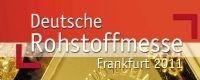 4. Deutsche Rohstoffmesse in Frankfurt