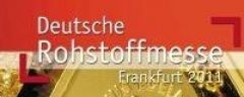 Deutsche Rohstoffmesse – Online Registrierung freigeschaltet – Jetzt die Tickets bestellen