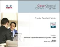 thetakom. auch für 2012 ?Premier Certified Partner? von Cisco