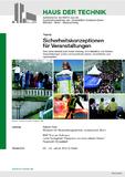 Sicherheitskonzeptionen für öffentliche Veranstaltungen – sicher und koordiniert planen, durchführen und nachbereiten