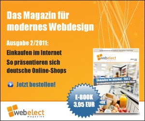 Die Ausgabe 2/2011 vom webelect magazine ist erschienen!