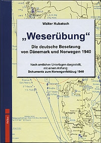 Helios-Verlag, K.-H. Pröhuber, Doku: Hubatsch: Weserübung, ISBN 978-3-86933-069-3