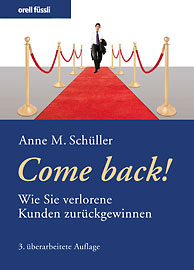 Come back! Wie Sie verlorene Kunden zurückgewinnen