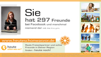 Seit 2 Jahren neue Freunde und Freizeitpartner finden mit heuteschonwasvor.de