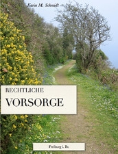 Leitfaden“Rechtliche Vorsorge“kostenlos