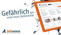 Relaunch bei Jobware – Gefährlich gut!