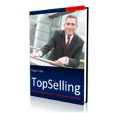 Erfolgreich verkaufen mit der richtigen Einstellung und Strategie, Begeisterung und Ansprache
