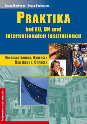 Karrieresprungbrett Fachpraktika bei internationalen Institutionen