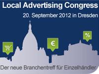 Neuer Branchentreff für lokale Einzelhändler: Local Advertising Congress in Dresden