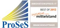 Initiative Mittelstand zeichnet ProSeS mit dem INNOVATIONSPREIS-IT:?BEST OF 2012? aus