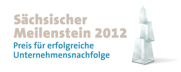 NEULAND PR setzt Wettbewerb zur Unternehmensnachfolge „Sächsischer Meilenstein“ zum zweiten Mal um