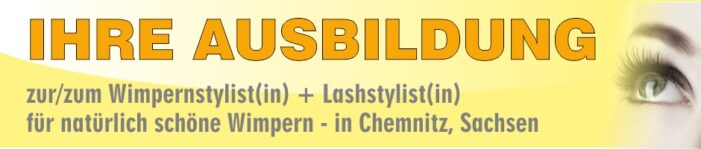 Ausbildung Schulung Weiterbildung XXL Lashes Wimpernverlängerung Chemnitz
