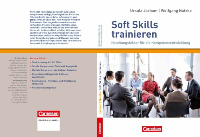 Soft Skills trainieren – Das neue Praxis-Buch von Ursula Jocham und Wolfgang Natzke im Bereich der Personalentwicklung