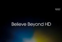 IBC 2012: Sony geht mit „Believe Beyond HD“ in die nächste Runde