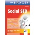 Social SEO: Das Buch zu Social Media von Dirk Schiff