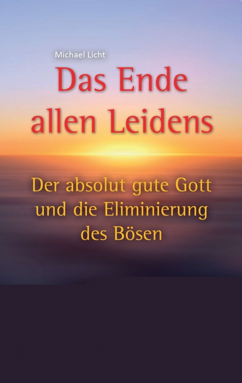 Die Existenz des guten Gottes ? neues Sachbuch diskutiert Religion und Gott heute