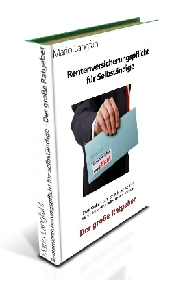 Rentenversicherung für Selbstständige