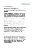Die Macht der (neuen) Medien – Strategien für die Marken- und Handelskommunikation von morgen