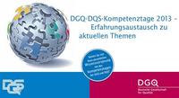 Start der DGQ-DQS-Kompetenztage 2013 im Februar: Verwaltungsmodernisierung mit Prozessmanagement