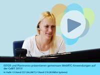 ESTOS und Plantronics präsentieren gemeinsam WebRTC-Anwendungen auf der CeBIT 2013