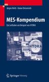 MES-Kompendium: Ein Leitfaden am Beispiel von HYDRA