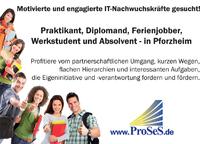 Motivierte und engagierte IT-Nachwuchskräfte bei ProSeS gesucht