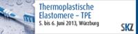 SKZ-Fachtagung: Thermoplastische Elastomere – TPE SKZ-Fachtagung: Thermoplastische Elastomere – TPE