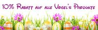 10% Osterrabatt auf alle Vogel?s Produkte bei vogels-halterung.de