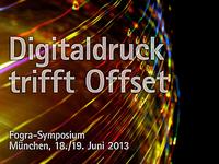 Fogra-Symposium „Digitaldruck trifft Offset“