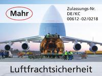 Mahr bietet als „Bekannter Versender“ Luftfrachtsicherheit