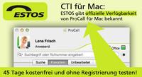 CTI für Mac: ESTOS gibt offizielle Verfügbarkeit von ProCall für Mac bekannt