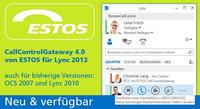 Unified Communications: Neues CallControlGateway 4.0 von ESTOS für Lync 2013 von Microsoft