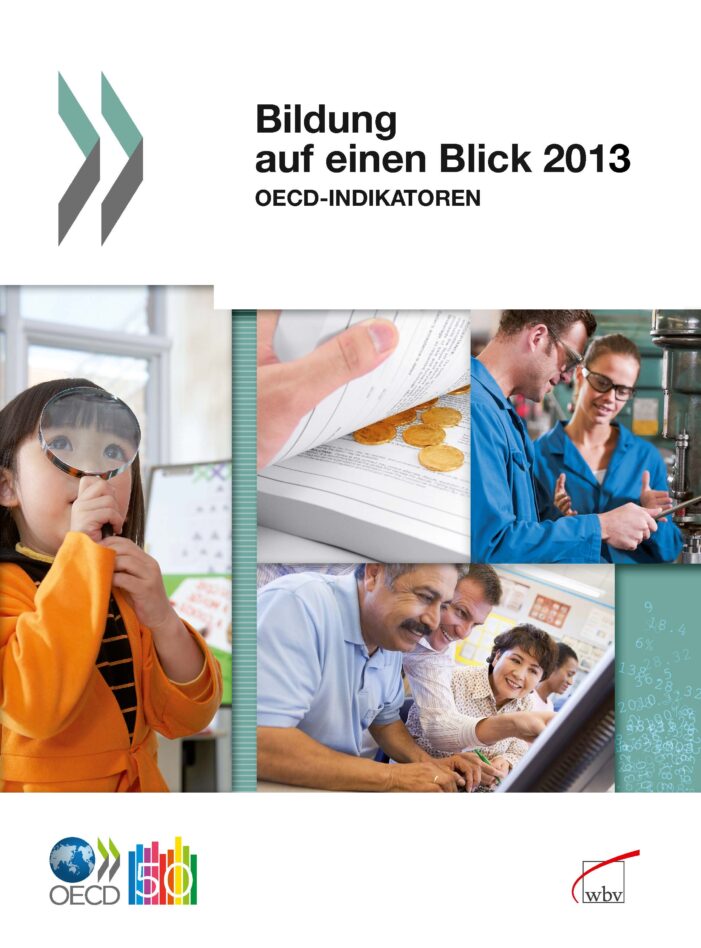 Bildung auf einen Blick 2013: Ende Juli auf Deutsch