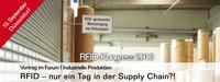 Fokus im Vortragsprogramm auf dem RFID-Kongress von?RFID im Blick“: Der unternehmensübergreifender RFID-Einsatz in der Holzwerkstoffherstellung