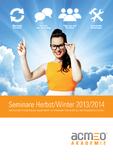 acmeo Akademie bietet Seminare für ein erfolgreiches Systemhausgeschäft