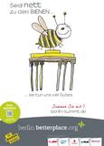 Berlin summt! gewinnt Plakatwettbewerb „Gute Tat mit Plakat“: Die Draussenwerber und betterplace küren Berliner Initiative zum Schutz der Bienen zum ersten Gewinner des Mediapreises für soziale Projekte