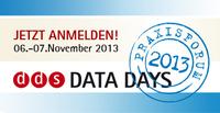 DDS Data Days – Praxisforum 2013