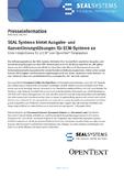 SEAL Systems bietet Ausgabe- und Konvertierungslösungen für ECM-Systeme an
